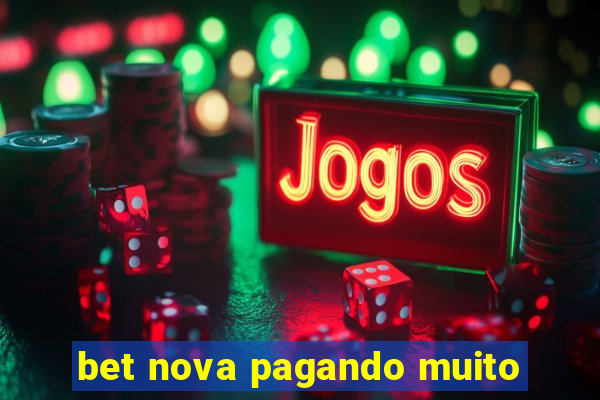 bet nova pagando muito